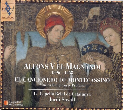 Alfons V el Magnànim, 1396-1458 :el Cancionero de Montecassino : música religiosa & profana