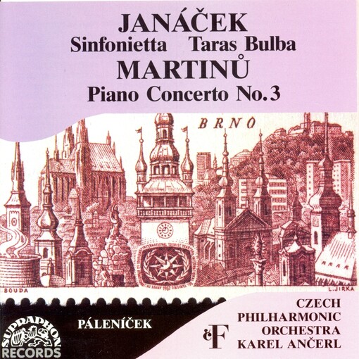 Janacek: Sinfonietta; Taras Bulba / Martinu: Piano Concerto No. 3 