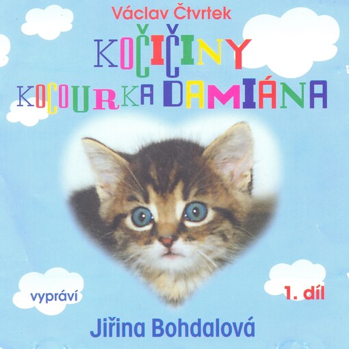 Kočičiny kocourka Damiána, 1.díl