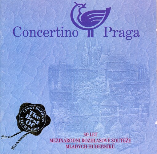 Concertino Praga 30 let mezinárodní rozhlasové soutěže mladých hudebníků 