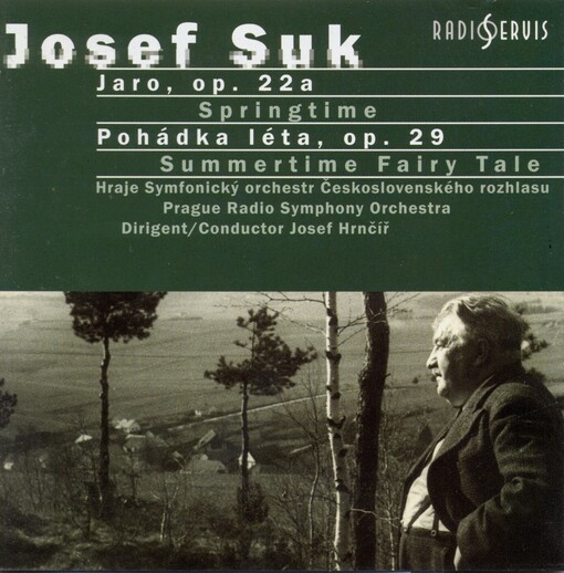 Jaro, op. 22a ; Pohádka léta, op. 29 