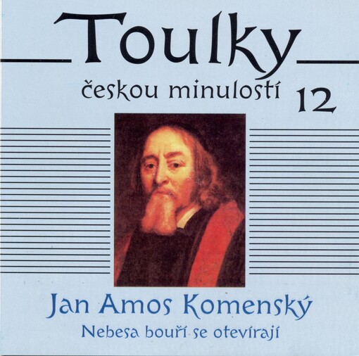 Toulky českou minulostí 12, Jan Amos Komenský