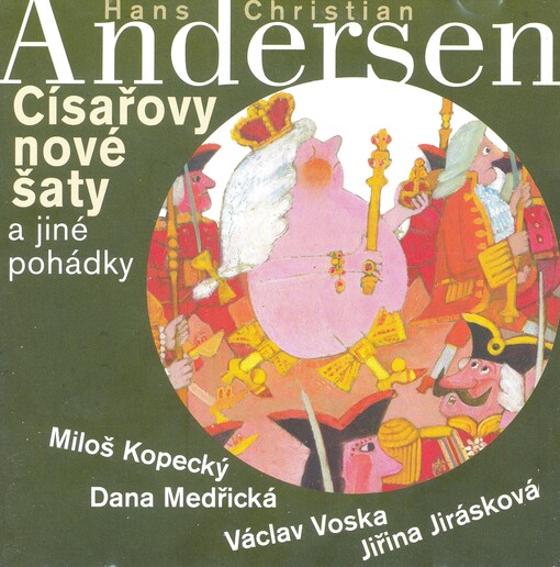 Císařovy nové šaty a jiné pohádky