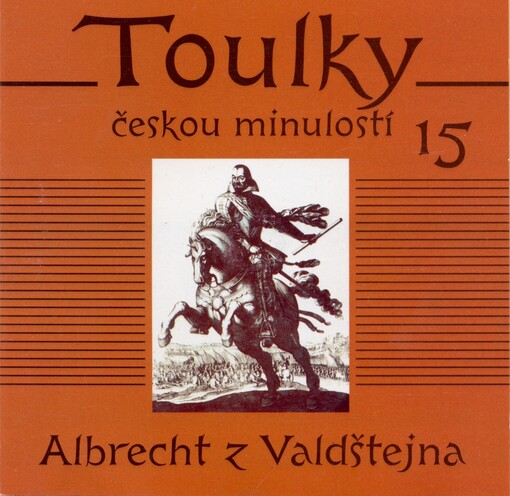 Toulky českou minulostí 15, Albrecht z Valdštejna 