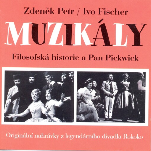 Muzikály originální nahrávky z legendárního divadla Rokoko
