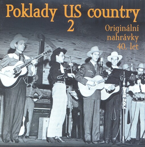 Poklady US country 2originální nahrávky 40. let