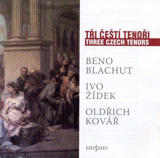 Tři čeští tenořiThree Czech tenors