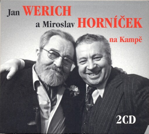 Jan Werich a Miroslav Horníček na Kampě [o Voskovcovi, Osvobozeném divadle i o životě...]