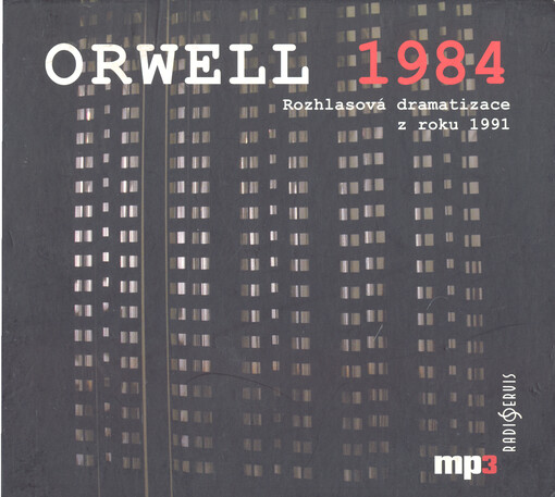 1984 [rozhlasová dramatizace z roku 1991]