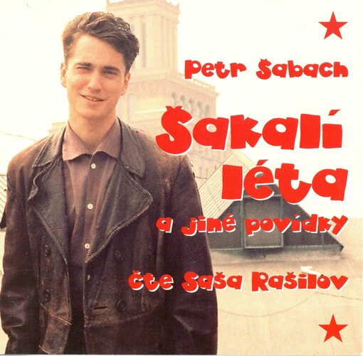 Šakalí léta a jiné povídky