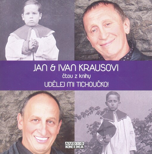 Jan & Ivan Krausovi čtou z knihy Udělej mi tichoučko!