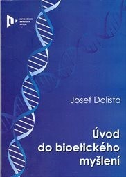 Úvod do bioetického myšlení