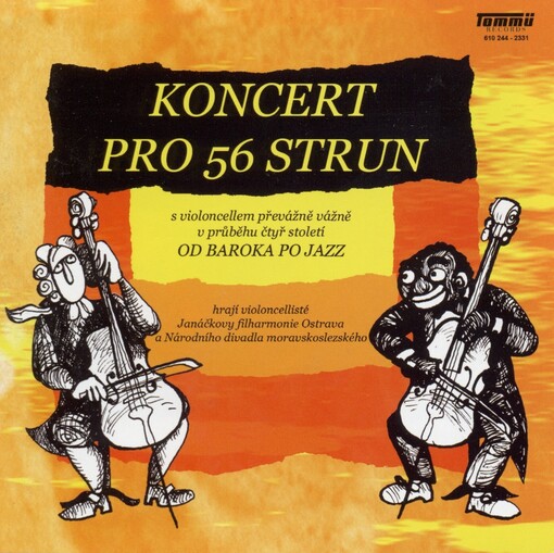 Koncert pro 56 struns violoncellem převážně vážně od baroka po jazz