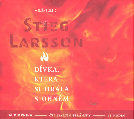 Dívka, která si hrála s ohněm [Milénium 2]