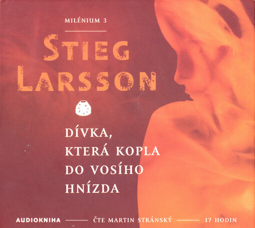 Dívka, která kopla do vosího hnízda [Milénium 3]