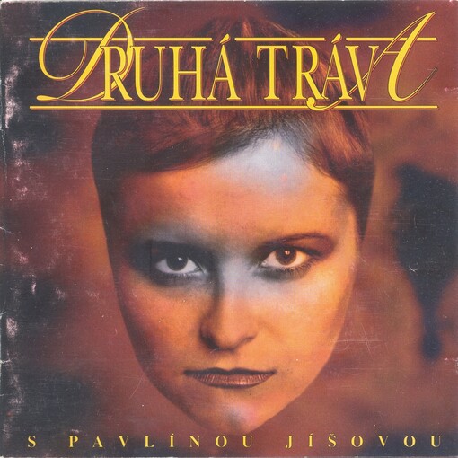 Druhá tráva s Pavlínou Jíšovou