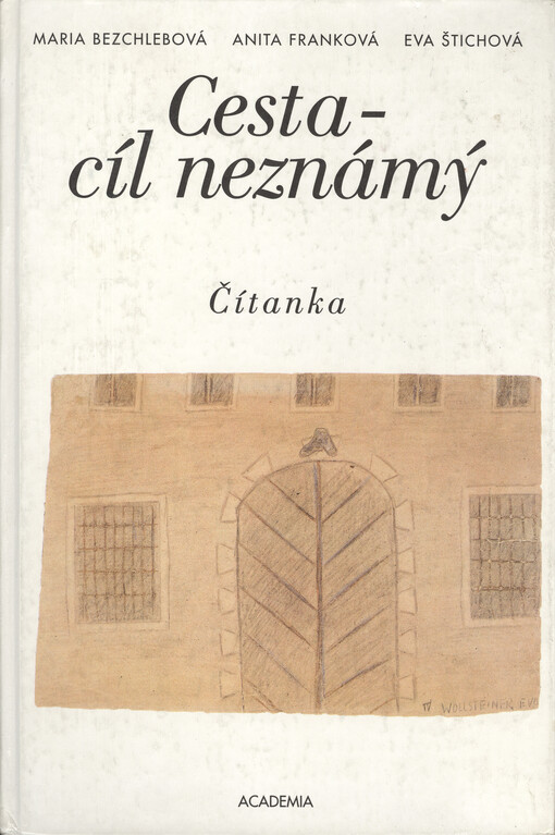 Cesta - cíl neznámý: čítanka