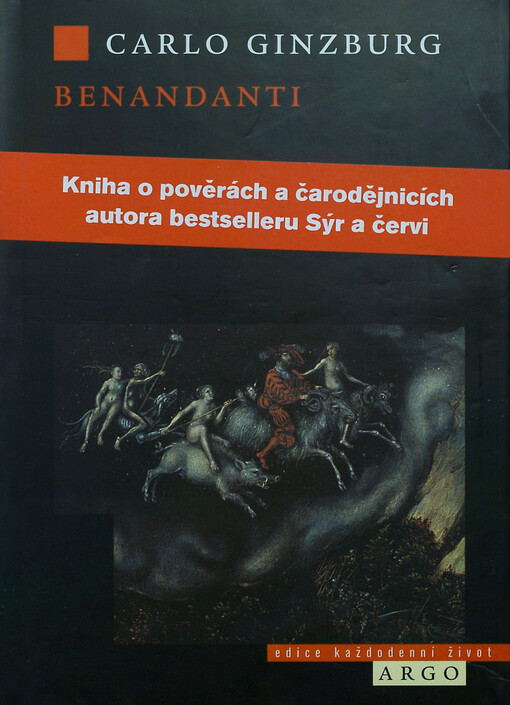 Benandanti: čarodějnictví a venkovské kulty v 16. a 17. století