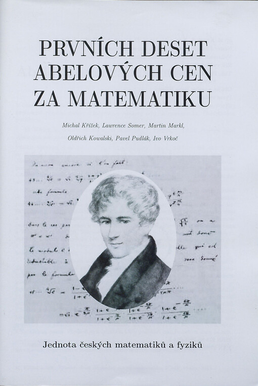 Prvních deset Abelových cen za matematiku