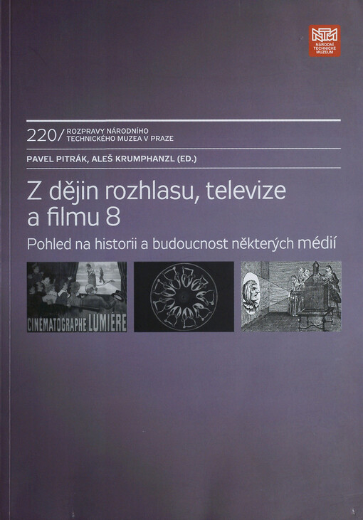 Pohled na historii a budoucnost některých médií
