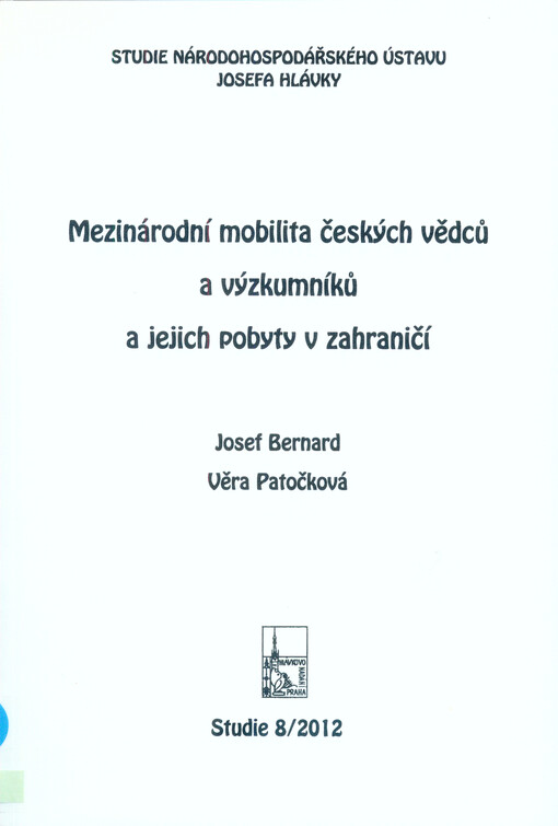 Mezinárodní mobilita českých vědců a výzkumníků a jejich pobyty v zahraničí