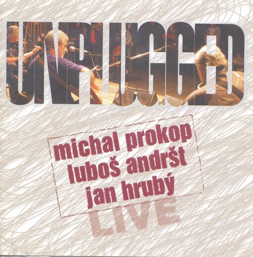 Unplugged Live