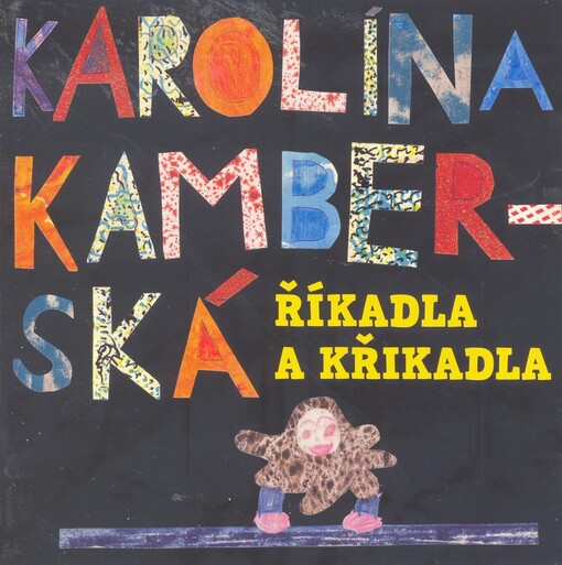 Říkadla a křikadla