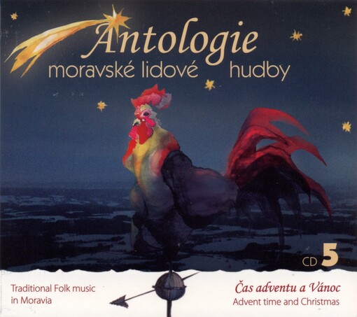 Antologie moravské lidové hudby.Traditional folk music in Moravia5,Čas adventu a Vánoc