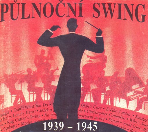 Půlnoční swing1939-1945