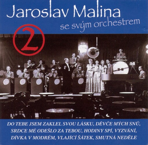 Jaroslav Malina se svým orchestrem.2