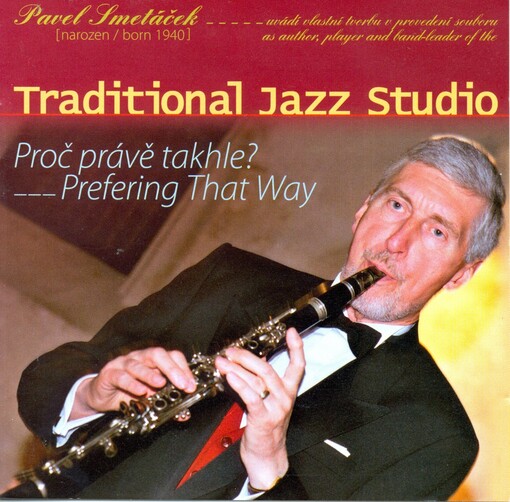 Proč právě takhle?Prefering that way