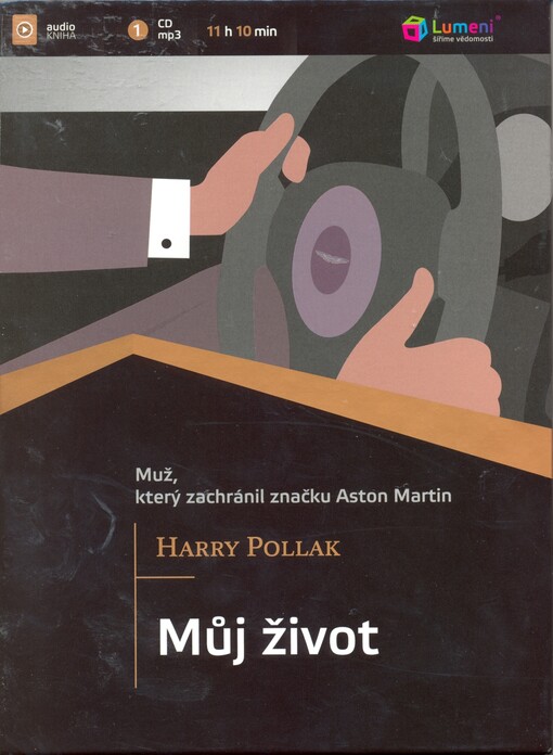 Můj život[muž, který zachránil značku Aston Martin]