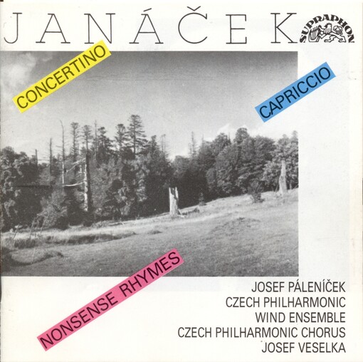 Concertino pro klavír, 2 housle, violu, klarinet, lesní roh a fagotCapriccio pro klavír levou rukou a dechový soubor ; Říkadla