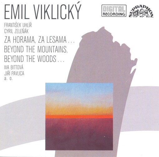 Beyond the mountains, beyond the woods --