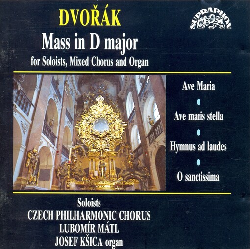 Mass for solo voices, mixed chorus and organ, in D major, op. 86Ave Maria, op. 19b ; Hymnus ad laudes in festo SS. Trinitatis ; Ave maris stella, op. 19b ; O sanctissima, op. 19a