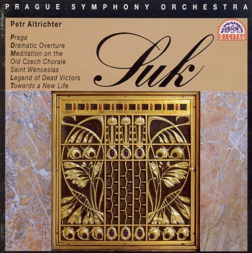 PragaSymphonic Poem ; Dramatic Overture ; Meditation on the Old Czech Chorale Saint Wenceslas ; Legend of Dead Victors ; Towards a New Life