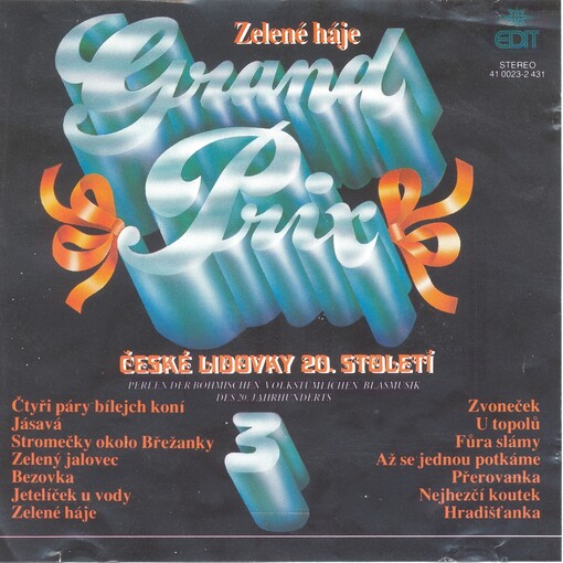Grand Prix české lidovky 20. století.č. 3,Zelené háje