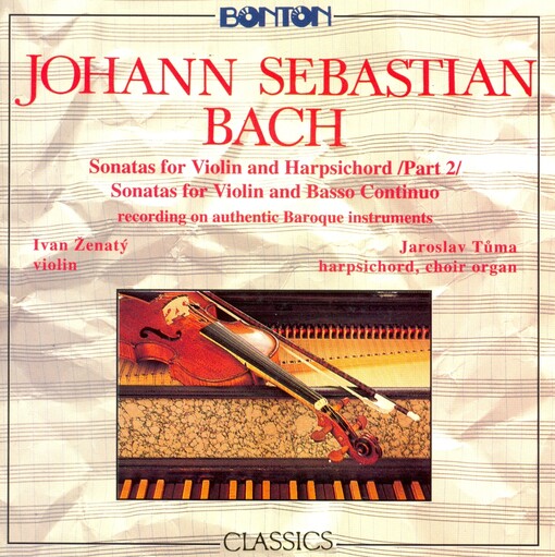 Sonata for violin and harpsichord in F minor, BWV 1018Sonata for violin and harpsichord in G major, BWV 1019 ; Sonata for violin and basso continuo in G major, BWV 1021 ; Sonata for violin and basso continuo in E minor, BWV 1023