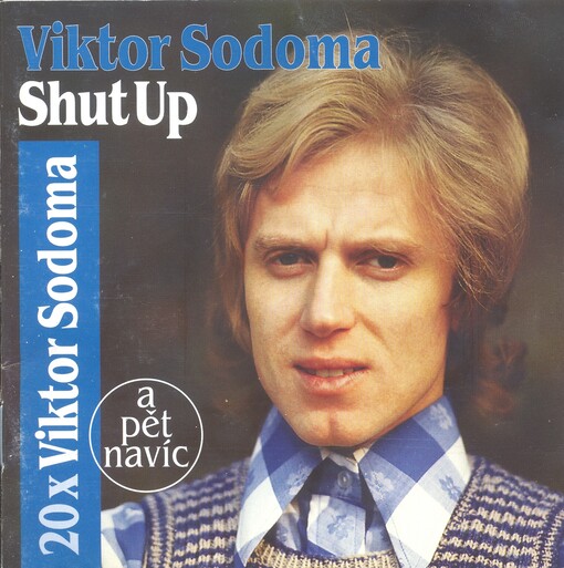 20x Viktor Sodoma :a pět navíc