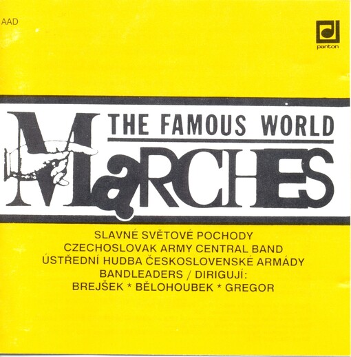 The famous world marches =Slavné světové pochody