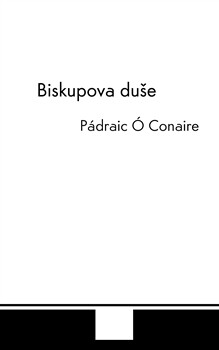Biskupova duše :(výbor povídek)