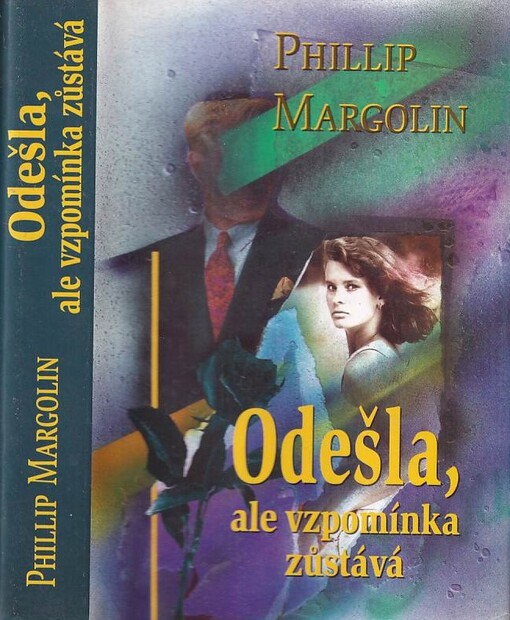 Odešla, ale vzpomínka zůstává
