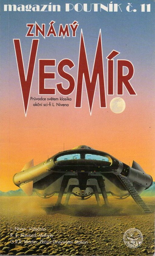 Známý vesmír : [průvodce světem klasika akční sci-fi L. Nivena]