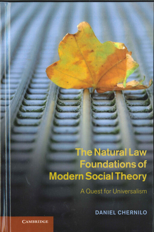 The Natural Law Foundations of Modern Social Theory
