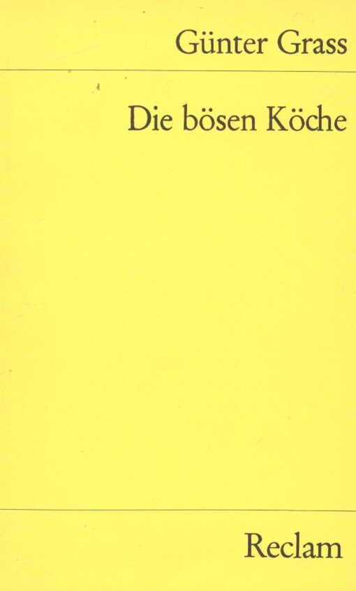 Die bösen Köche :Ein Drama in fünf Akten