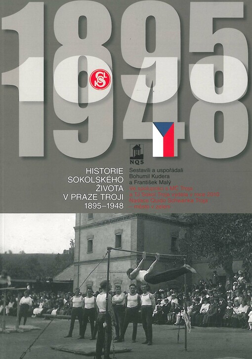 Historie sokolského života v Praze Troji 1895-1948