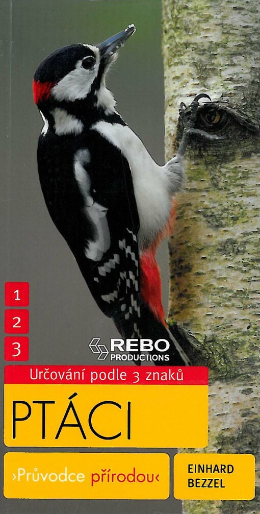 Ptáci :klíč ke spolehlivému určování - 3 znaky