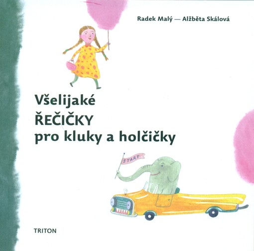Všelijaké řečičky pro kluky a holčičky