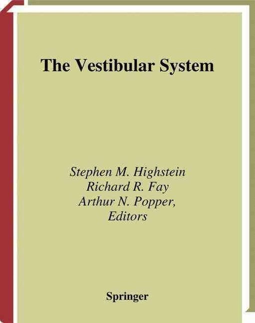 The vestibular system 