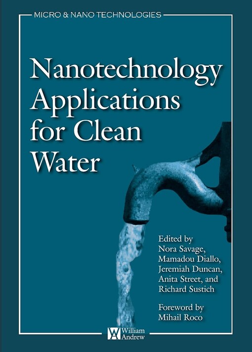 Nanotechnology Applications for Clean Water